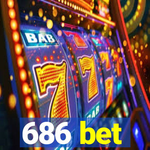 686 bet